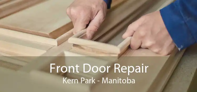 Front Door Repair Kern Park - Manitoba