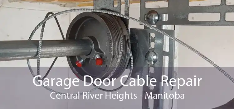Garage Door Cable Repair Central River Heights - Manitoba