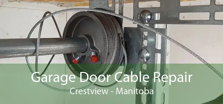 Garage Door Cable Repair Crestview - Manitoba