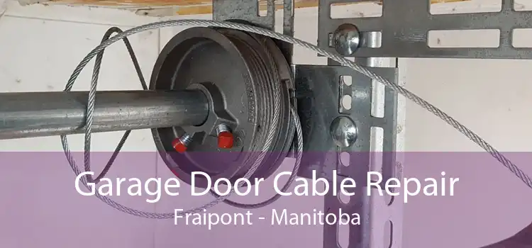 Garage Door Cable Repair Fraipont - Manitoba