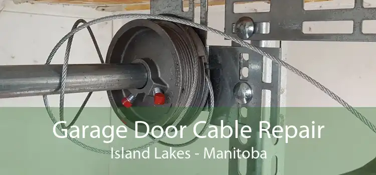 Garage Door Cable Repair Island Lakes - Manitoba
