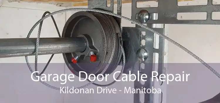 Garage Door Cable Repair Kildonan Drive - Manitoba