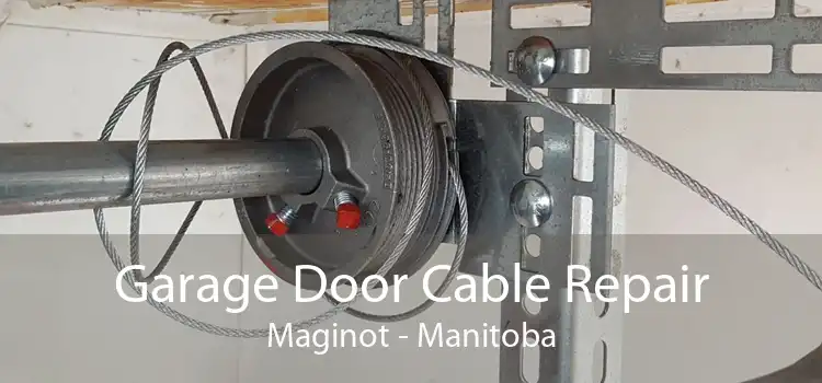 Garage Door Cable Repair Maginot - Manitoba