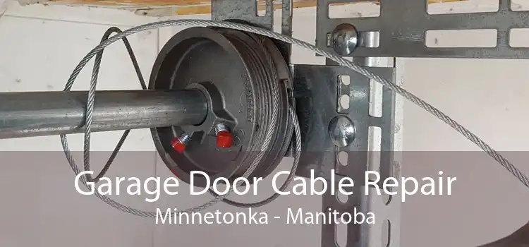 Garage Door Cable Repair Minnetonka - Manitoba