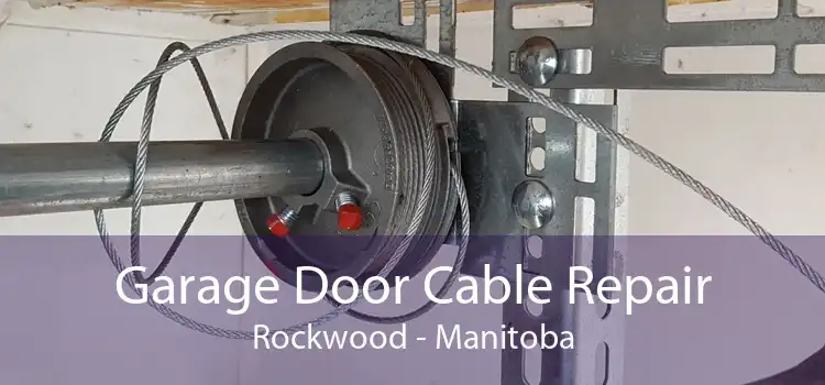 Garage Door Cable Repair Rockwood - Manitoba