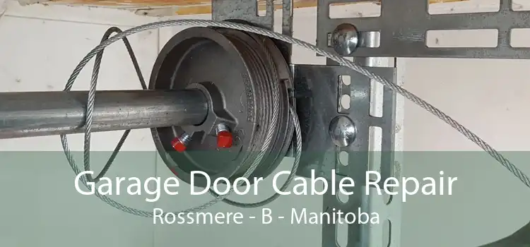 Garage Door Cable Repair Rossmere - B - Manitoba