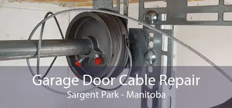 Garage Door Cable Repair Sargent Park - Manitoba