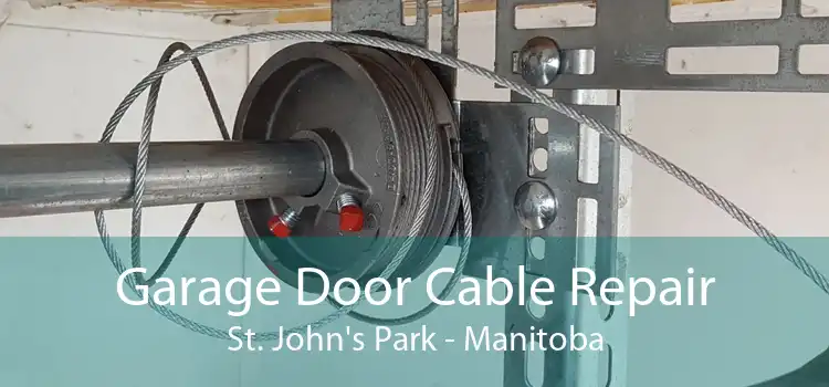 Garage Door Cable Repair St. John's Park - Manitoba