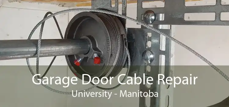 Garage Door Cable Repair University - Manitoba