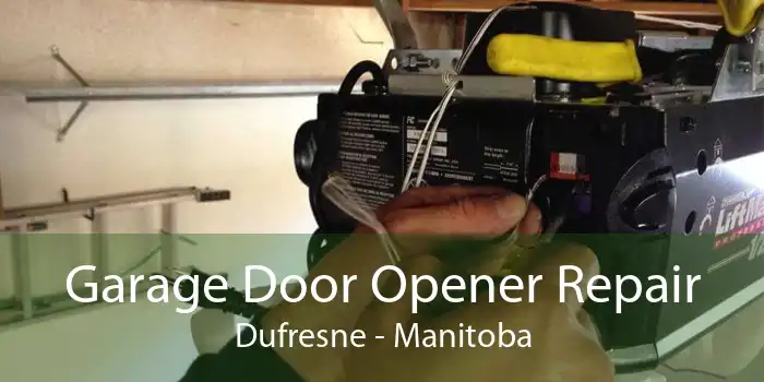 Garage Door Opener Repair Dufresne - Manitoba