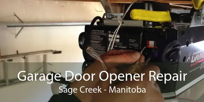 Garage Door Opener Repair Sage Creek - Manitoba