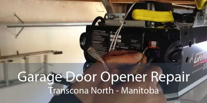 Garage Door Opener Repair Transcona North - Manitoba