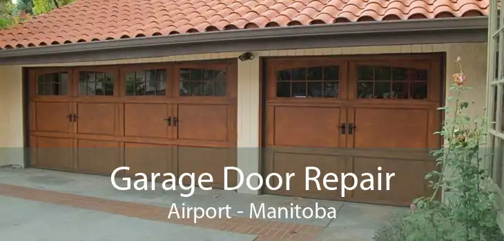 Garage Door Repair Airport - Manitoba