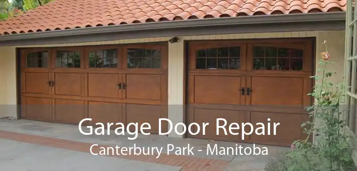 Garage Door Repair Canterbury Park - Manitoba