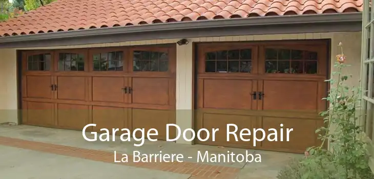 Garage Door Repair La Barriere - Manitoba