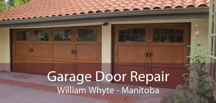 Garage Door Repair William Whyte - Manitoba
