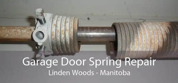Garage Door Spring Repair Linden Woods - Manitoba