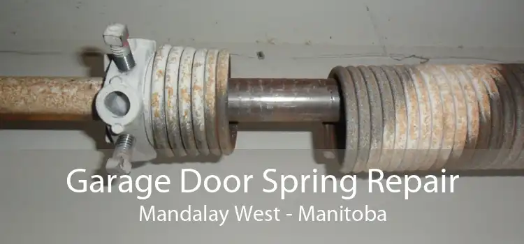 Garage Door Spring Repair Mandalay West - Manitoba