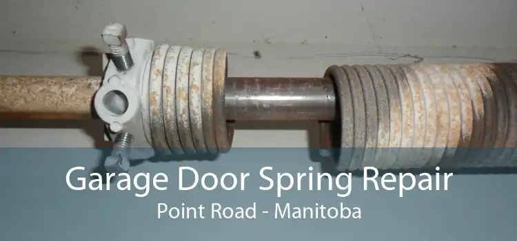 Garage Door Spring Repair Point Road - Manitoba