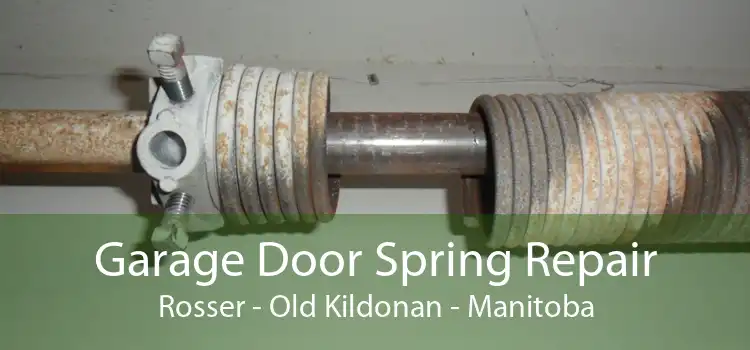 Garage Door Spring Repair Rosser - Old Kildonan - Manitoba