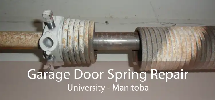 Garage Door Spring Repair University - Manitoba
