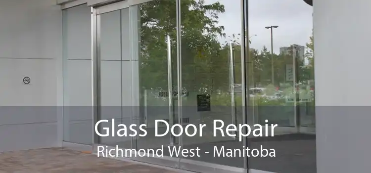 Glass Door Repair Richmond West - Manitoba