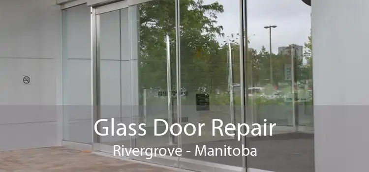 Glass Door Repair Rivergrove - Manitoba