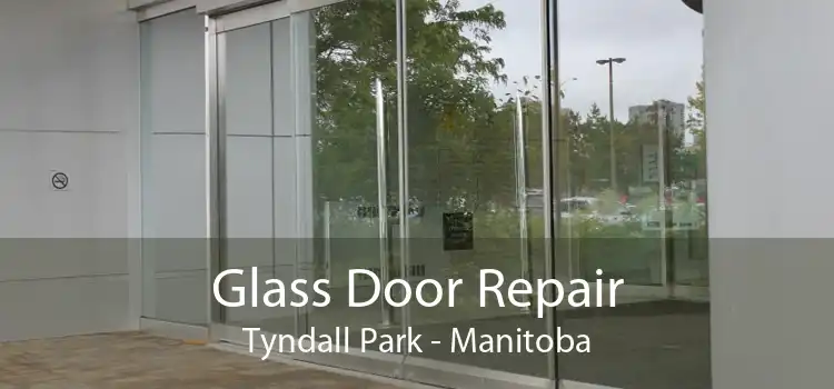 Glass Door Repair Tyndall Park - Manitoba