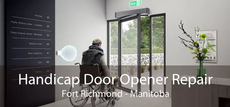 Handicap Door Opener Repair Fort Richmond - Manitoba