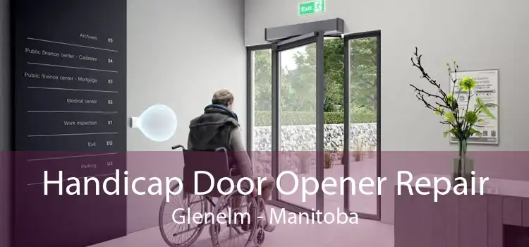 Handicap Door Opener Repair Glenelm - Manitoba
