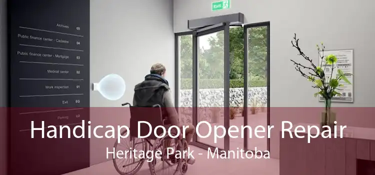 Handicap Door Opener Repair Heritage Park - Manitoba