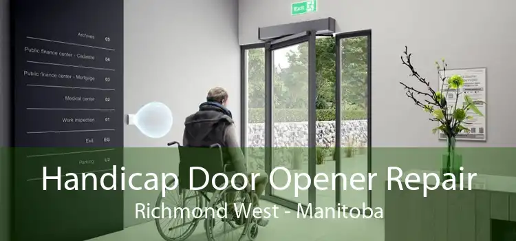 Handicap Door Opener Repair Richmond West - Manitoba