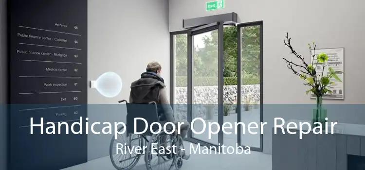 Handicap Door Opener Repair River East - Manitoba