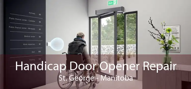 Handicap Door Opener Repair St. George - Manitoba
