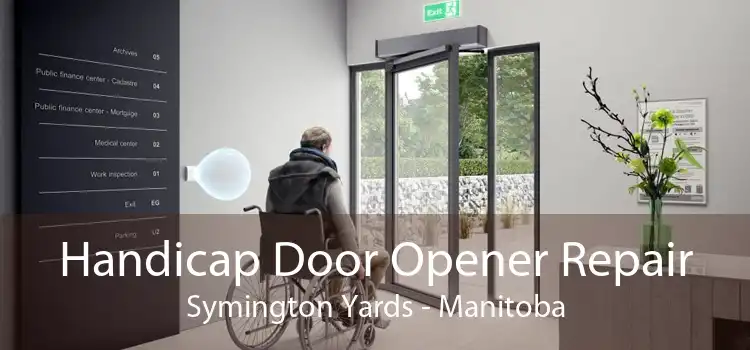Handicap Door Opener Repair Symington Yards - Manitoba