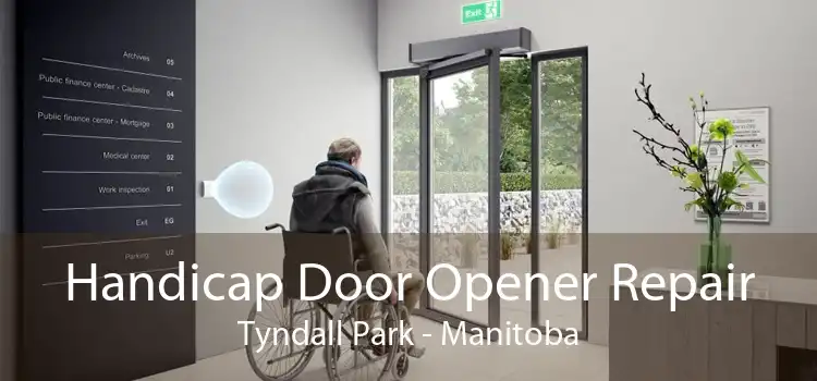 Handicap Door Opener Repair Tyndall Park - Manitoba