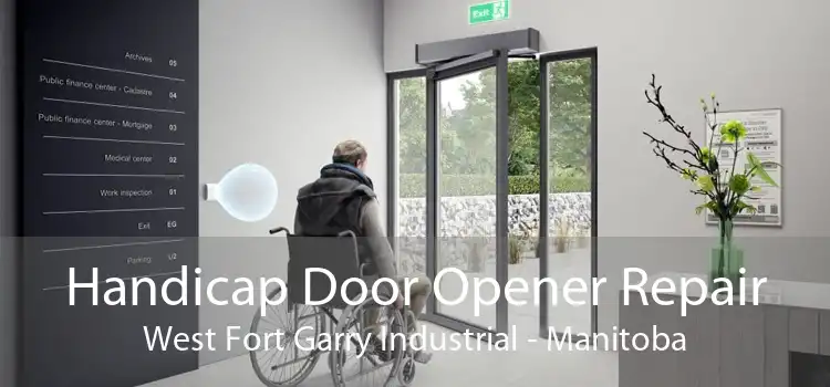 Handicap Door Opener Repair West Fort Garry Industrial - Manitoba