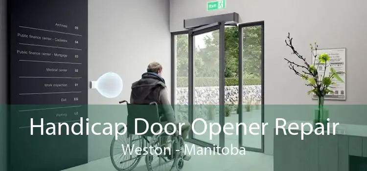 Handicap Door Opener Repair Weston - Manitoba