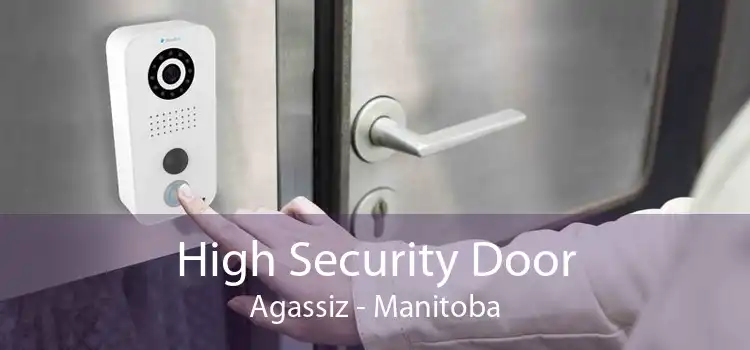 High Security Door Agassiz - Manitoba