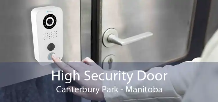 High Security Door Canterbury Park - Manitoba