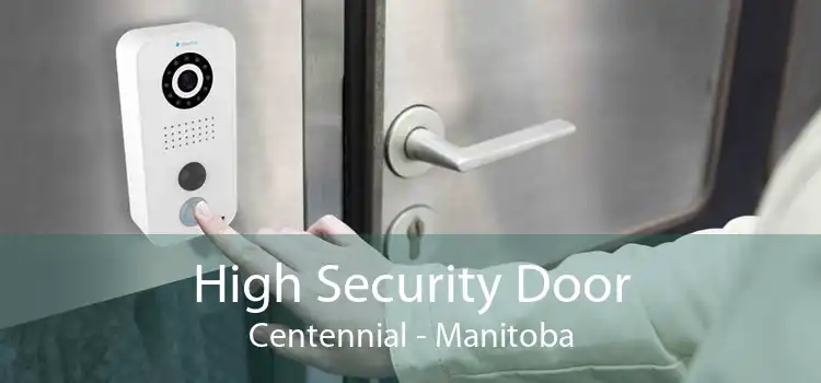 High Security Door Centennial - Manitoba
