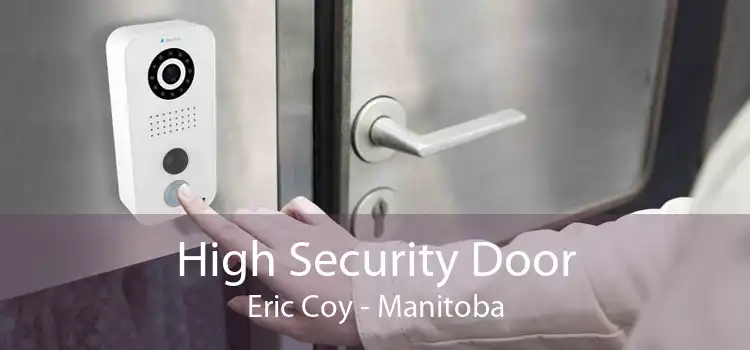 High Security Door Eric Coy - Manitoba