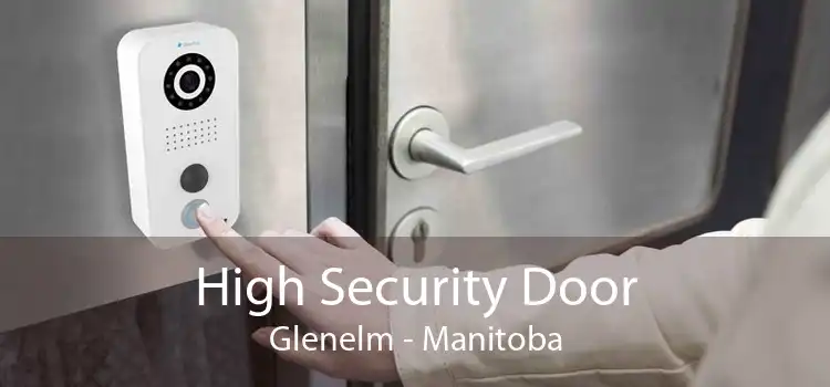 High Security Door Glenelm - Manitoba