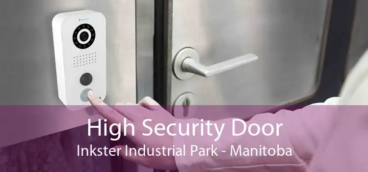 High Security Door Inkster Industrial Park - Manitoba