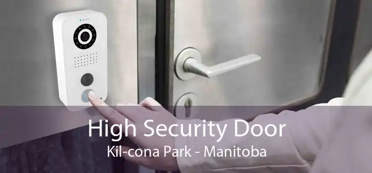 High Security Door Kil-cona Park - Manitoba