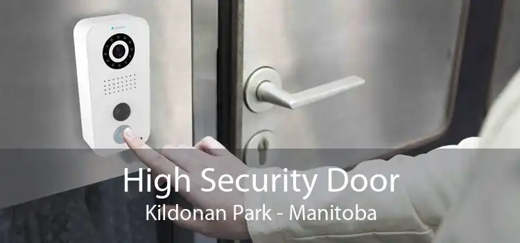 High Security Door Kildonan Park - Manitoba