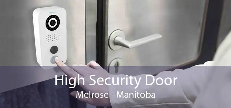 High Security Door Melrose - Manitoba