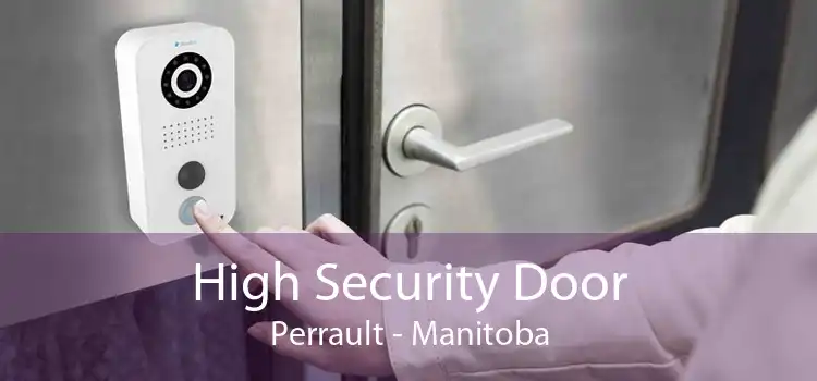 High Security Door Perrault - Manitoba