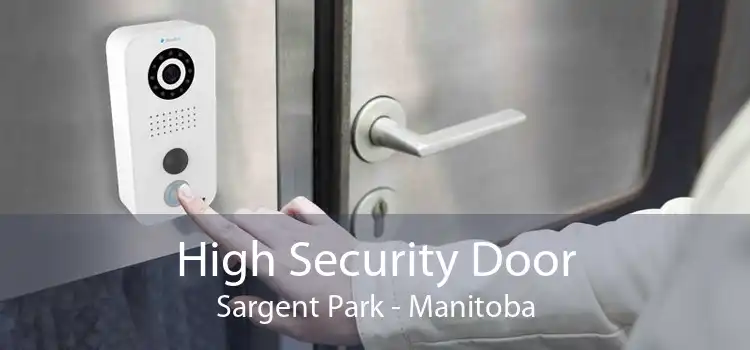 High Security Door Sargent Park - Manitoba