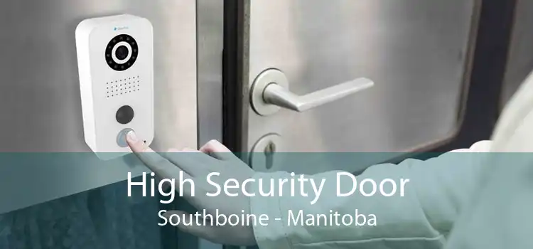 High Security Door Southboine - Manitoba